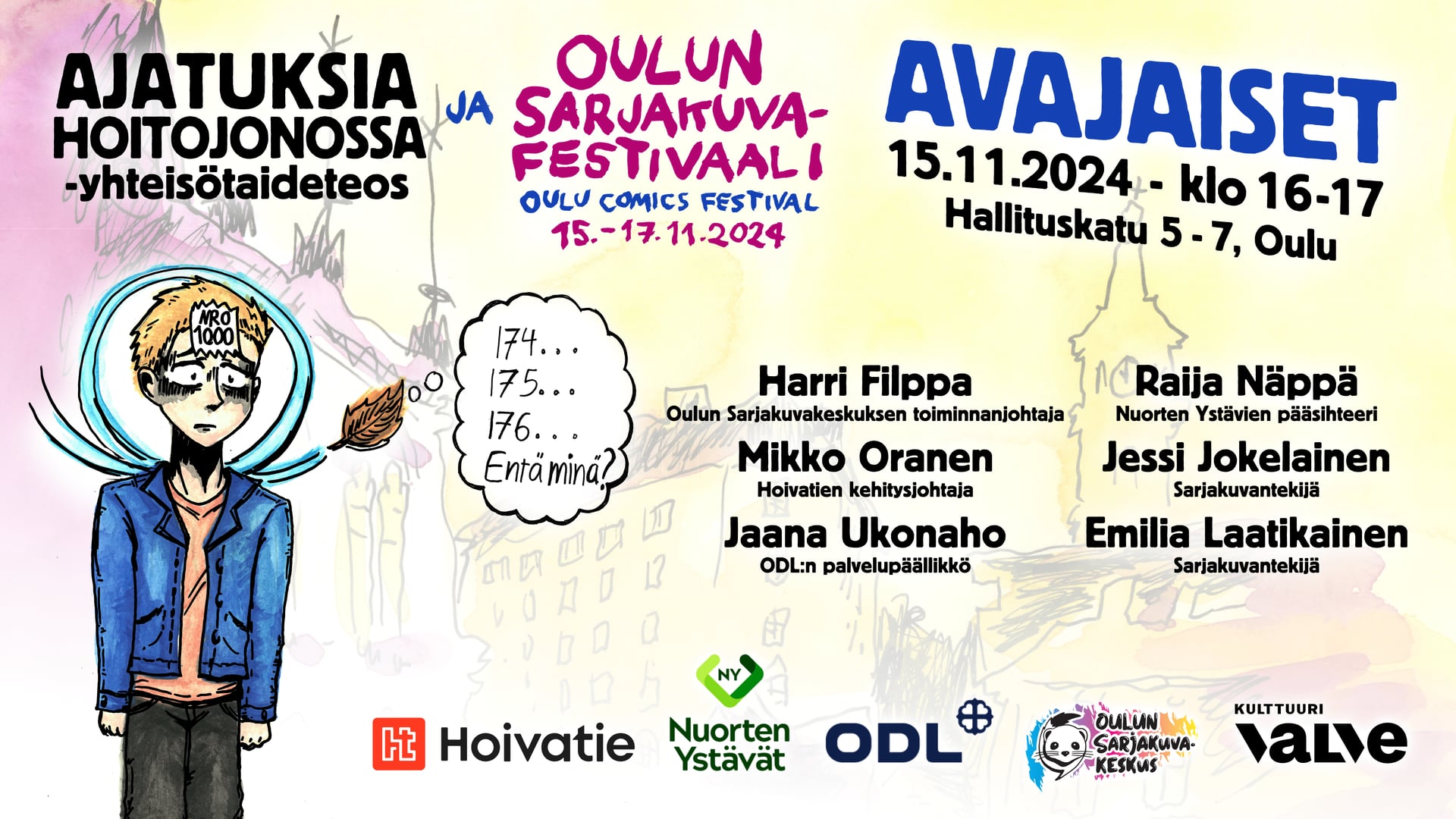 Ajatuksia hoitojonossa -yhteisötaideteoksen ja Oulun Sarjakuvafestivaalin avajaiset